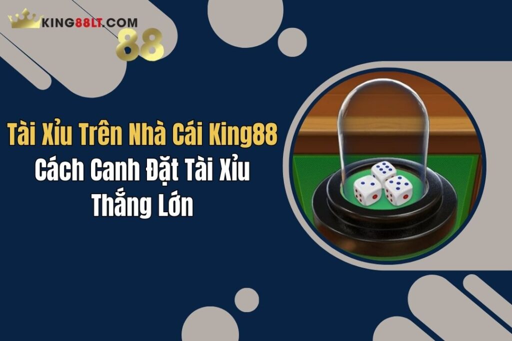 tai xiu king88